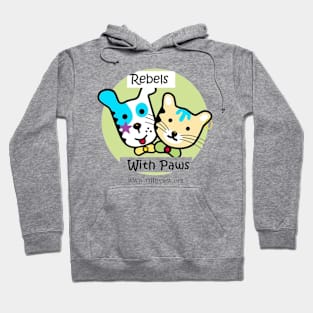 Rebels With Paws Hoodie